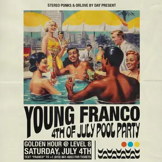Young Franco POOL PARTY at Level 8 [4th of July] at Level 8 DTLA