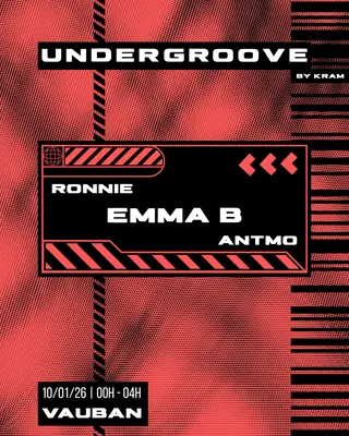 UNDERGROOVE: Kram invite Emma B at Cabaret Vauban