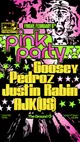 PNK Party: Goosey + Pedroz