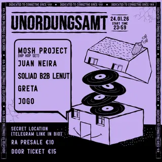 UNORDNUNGSAMT at TBA - Secret Location