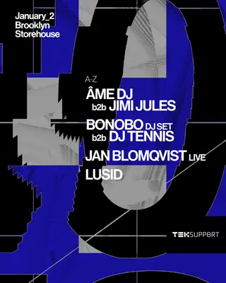 Teksupport: 10 Year Closing (Jan 2) at Brooklyn Storehouse