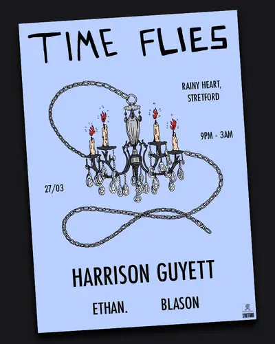 Time Flies with harrison guyett Time Flies with harrison guyett - EDM event at Rainy Heart in Manchester