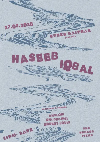 Byker Baithak presents Haseeb Iqbal  - EDM event at The Lubber Fiend in Newcastle