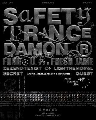 EWASTE x Fetchish x ASID present: Safety Trance at TBA EWASTE x Fetchish x ASID present: Safety Trance at TBA