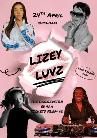 Lizey Luvz at The Haggerston