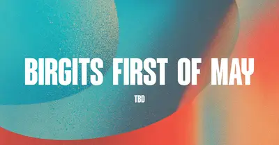 Birgits FIRST OF MAY - EDM event at Birgit in Berlin