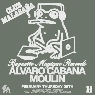 Baguette Magique Records feat. Álvaro Cabana + Moulin at Club Malasaña