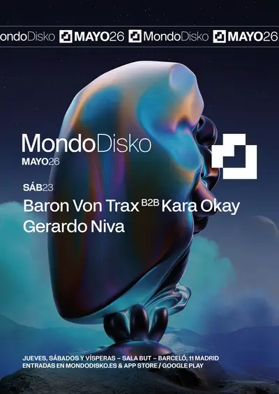 Baron Von Trax B2B Kara Okay / Gerardo Niva  - EDM event at Mondo in Madrid