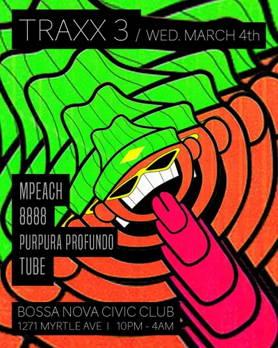 TRAXX 3 - EDM event at Bossa Nova Civic Club in New York