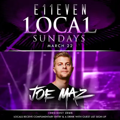 Joe Maz at E11EVEN - EDM event at E11EVEN MIAMI in Detroit