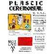PLASTIC CEREMONIAL: MPTL Microplastics / Chase Coley X Henry Collins / Joe Plastic thumbnail