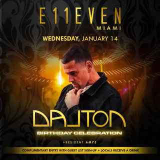 Dalton at E11EVEN at E11EVEN MIAMI & ROOFTOP