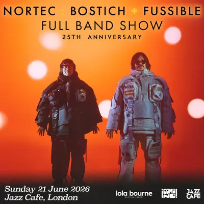 NORTEC: Bostich + FUSSIBLE (FULL BAND) - EDM event at The Jazz Cafe in London