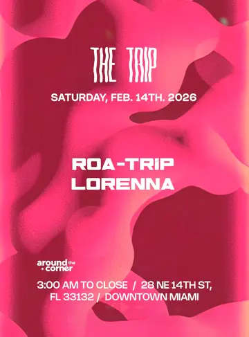 Around The Corner @ The Trip - Saturday, February 14th (Afters, 3am-9am) at The Trip Around The Corner @ The Trip - Saturday, February 14th (Afters, 3am-9am) at The Trip
