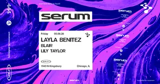 Serum: Layla Benitez at Prysm Nightclub Serum: Layla Benitez at Prysm Nightclub