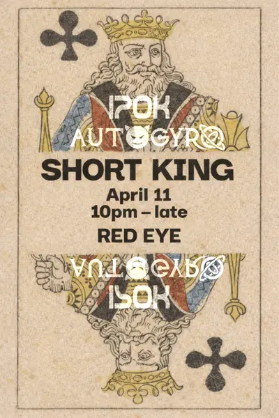 Short King - EDM event at Red Eye NY in New York City