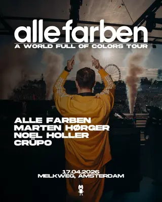A world full of colors - Alle Farben Club Tour 2026 at Melkweg A world full of colors - Alle Farben Club Tour 2026 at Melkweg
