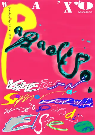 Wax'o Paradiso x Miscellania at Miscellania