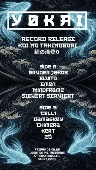 YØKAI - RECORD RELEASE PARTY - KOI NO TAKINOBORI (鯉の滝登り) FREE ENTRY at TBA - S Friedrichstraße