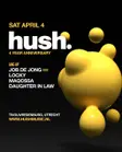 Hush with Job de Jong, Locky & More thumbnail