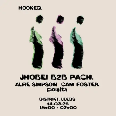 Hooked presents: Jhobei B2B PACH - EDM event at Distrikt in Paris