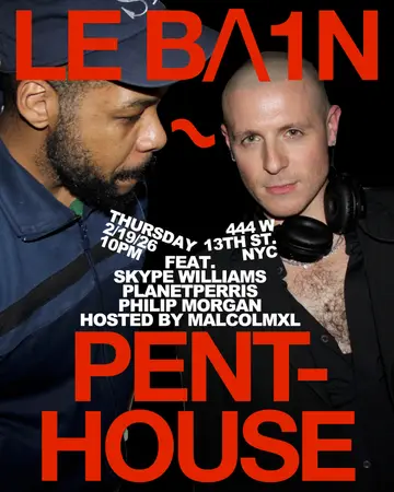 Penthouse feat. Planet Perris, Skype Williams & MalcolmXL at Le Bain Penthouse feat. Planet Perris, Skype Williams & MalcolmXL at Le Bain