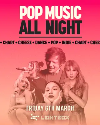 [FREE TICKETS] POP ALL NIGHT at FIRE & Lightbox at Lightbox