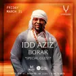Idd Aziz at UNVEILED with Borak and a SPECIAL GUEST thumbnail