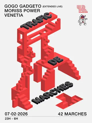 Trafic de Marches: Gogo Gadgeto (Live), Moriss Power & Venetia at 42 Marches