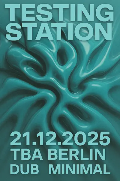 Festival Testing Station - EDM event at Test Club in Berlin