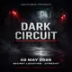 DARK CIRCUIT - Lente editie