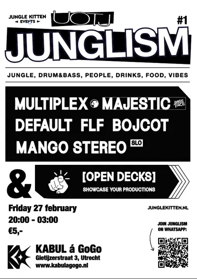 UOTJ: Junglism - EDM event at KABUL à GoGo in Utrecht