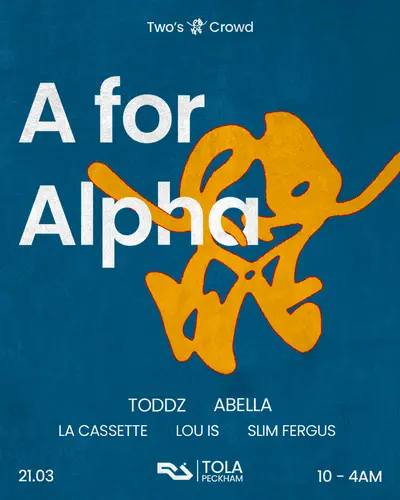 Two's a Crowd's 1st Birthday - EDM event at Tola in London