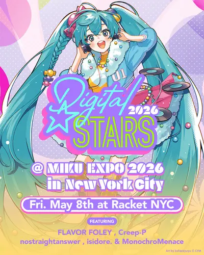Digital Stars at MIKU EXPO 2026 in New York City - EDM event at Racket NY in New York