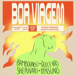 BOA VIAGEM x MIRA RIO • Grand Opening with Bambounou at Quinta do Miratejo