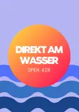 OPEN AIR DIREKT AM WASSER - FREE thumbnail