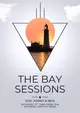 The Bay Sessions