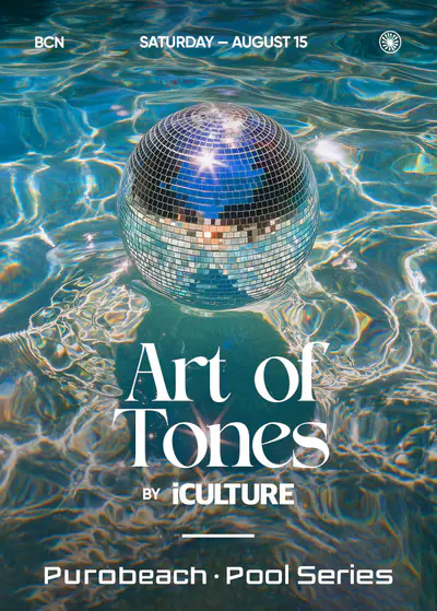 POOL SERIES pres Art of Tones POOL SERIES pres Art of Tones - EDM event at Purobeach Barcelona in Barcelona