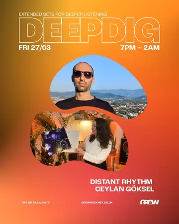 DeepDig; Distant Rhythm // Ceylan Göksel at Grow DeepDig; Distant Rhythm // Ceylan Göksel at Grow