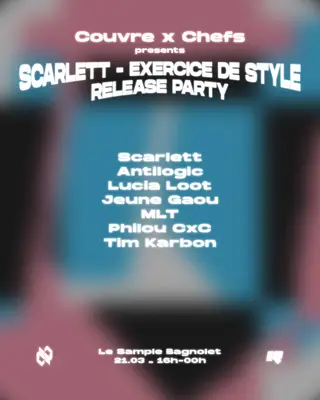 Couvre x Chefs: Scarlett - Exercice de Style release party at Le Sample Couvre x Chefs: Scarlett - Exercice de Style release party at Le Sample