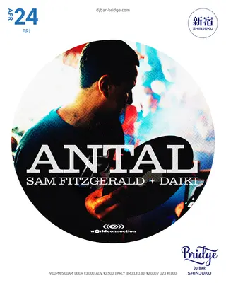 wOrld connection - Antal - at DJ Bar Bridge Shinjuku