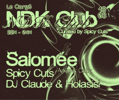 NDK Club curated by Spicy Cuts - EDM event at Le Cargö in West