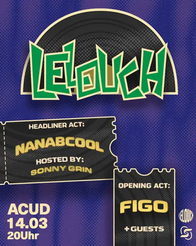 LELOUCH - EDM event at Acud Macht NEU in Berlin