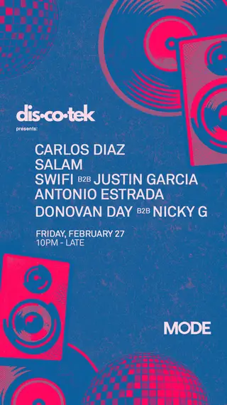 DIS-CO-TEK at MODE Downtown Miami