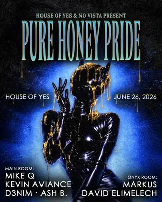 PURE HONEY Pride at House of Yes