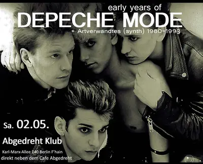 early years of DEPECHE MODE early years of DEPECHE MODE - EDM event at Abgedreht Club in Berlin