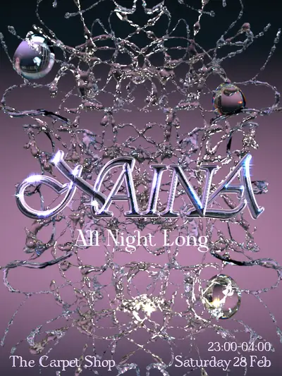 Naina - All Night Long Naina - All Night Long - EDM event at The Carpet Shop in London