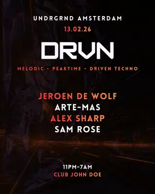 DRVN x UNDRGRND at John Doe DRVN x UNDRGRND at John Doe