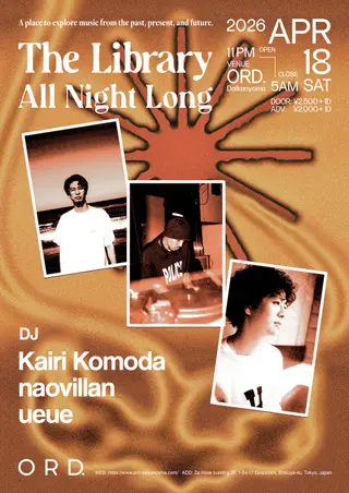 The Library All Night Long at Daikanyama ORD. The Library All Night Long at Daikanyama ORD.