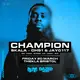 Dazed Muzic x Nu Motive presents: Champion